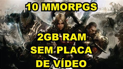 mmorpg sem placa de video